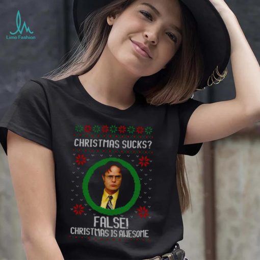 Christmas Sucks Dwight Schrute False Christmas Is Awesome shirt