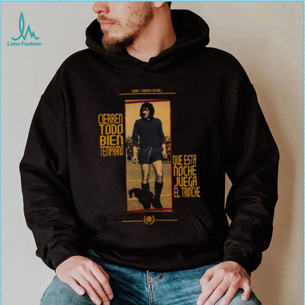 Cierren Todo Bien Temprano Diego Maradona shirt Cierren Todo Bien Temprano Diego Maradona shirt