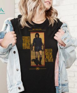 Cierren Todo Bien Temprano Diego Maradona shirt