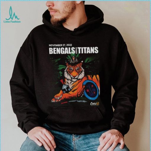 Cincinnati Bengals Versus Tennessee Titans November 27 2022 Shirt