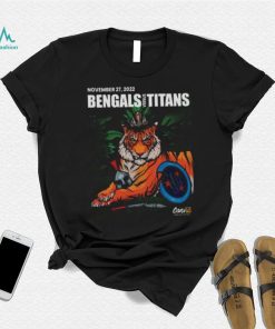 Cincinnati Bengals Versus Tennessee Titans November 27 2022 Shirt