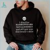 Clairemax wearing I died for harrowhark nonagesimus and all I got was this lousy T shirt
