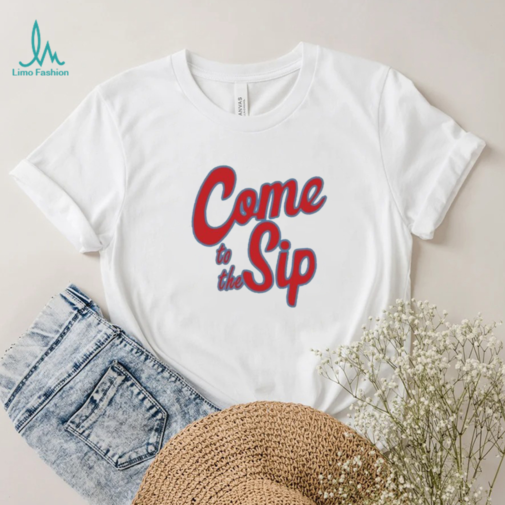 Come To The Sip Lane Kiffin Shirt Come To The Sip Lane Kiffin Shirt