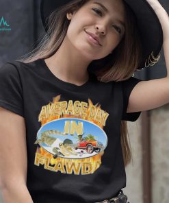 Crappy Worldwide Average Day in Flawda shirt