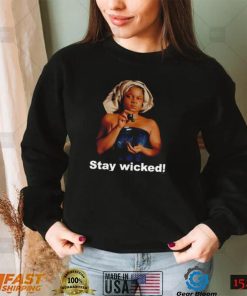 DQ60tPRg Celestial being stay wicked meme shirt1