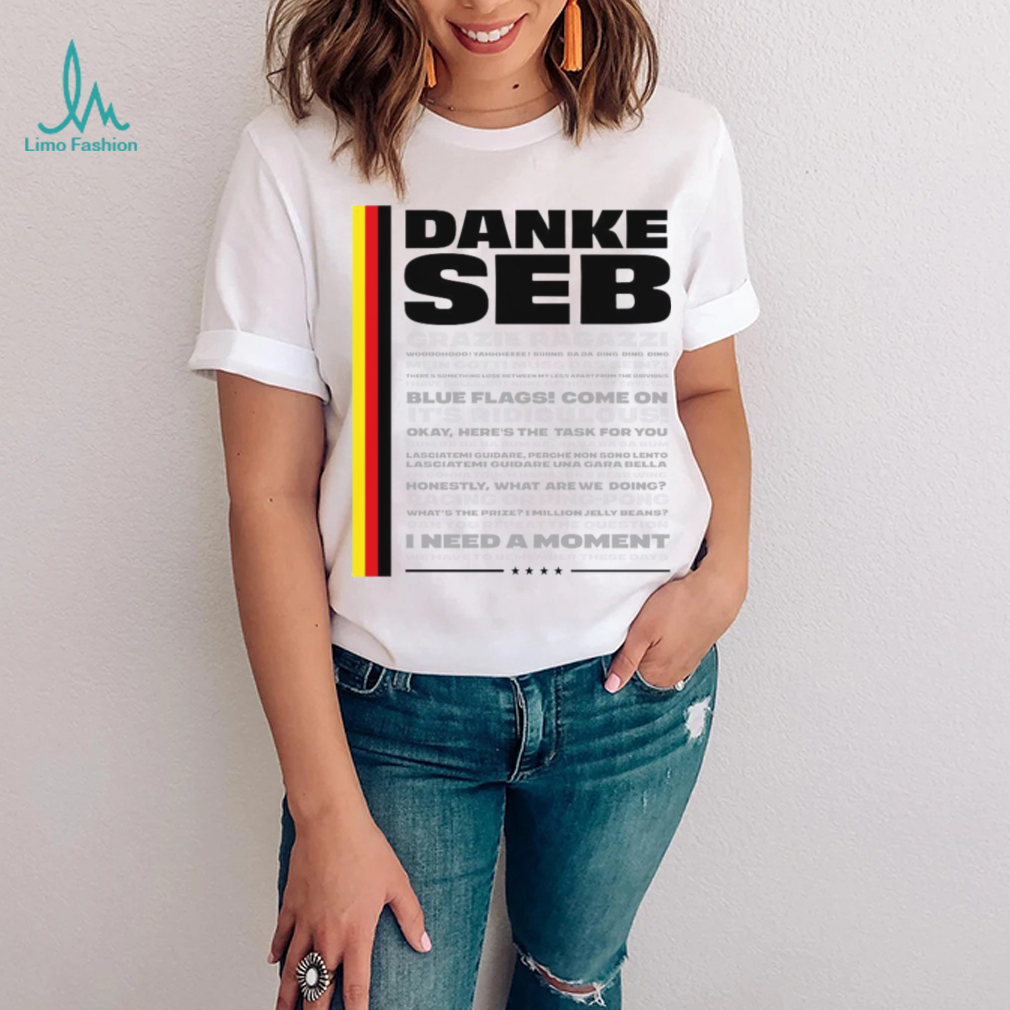 Danke Seb Grazie Ragazzi I Need A Moment logo T Shirt Danke Seb Grazie Ragazzi I Need A Moment logo T Shirt