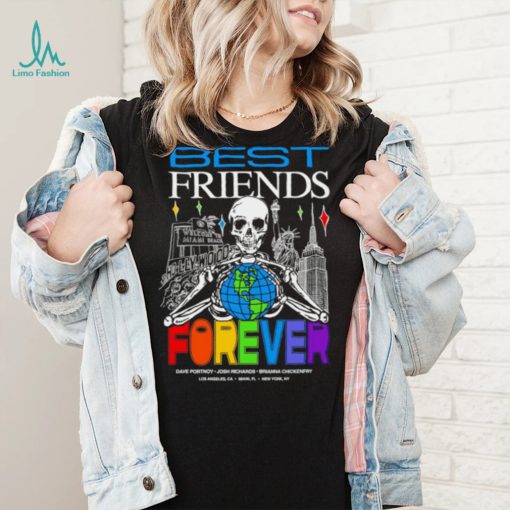 Dave Portnoy Josh Richards Brianna Chickenfry Best Friends Forever skeleton colorful shirt