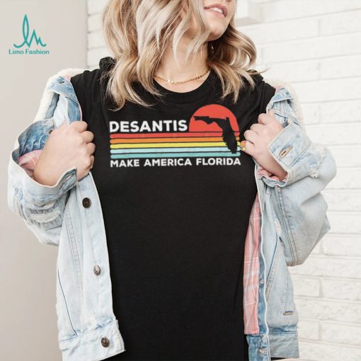 Desantis – Make America Florida Retro Shirt