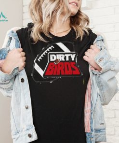 Dirty Birds Atlanta Falcons T Shirt