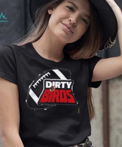 Dirty Birds Atlanta Falcons T Shirt