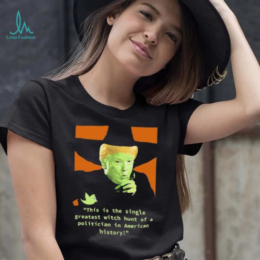 Donald Trump Witch Hunt Trump Halloween Shirt