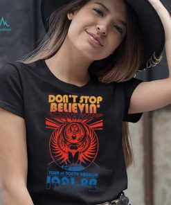 Don’t Stop Believen Vintage 1981 1982 logo Shirt