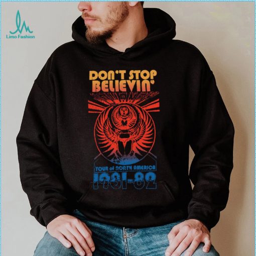 Don’t Stop Believen Vintage 1981 1982 logo Shirt