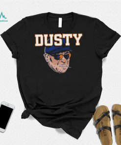 Dusty Baker Houston Astros Dusty Smoking World Champs Shirt