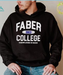 Faber College 1963 Knowledge is good retro shirt1
