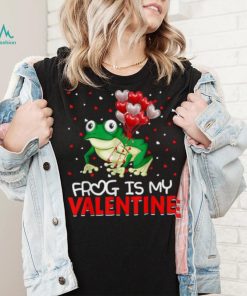 Frog Is My Valentine Hearts Love Frog Valentines Day Shirt