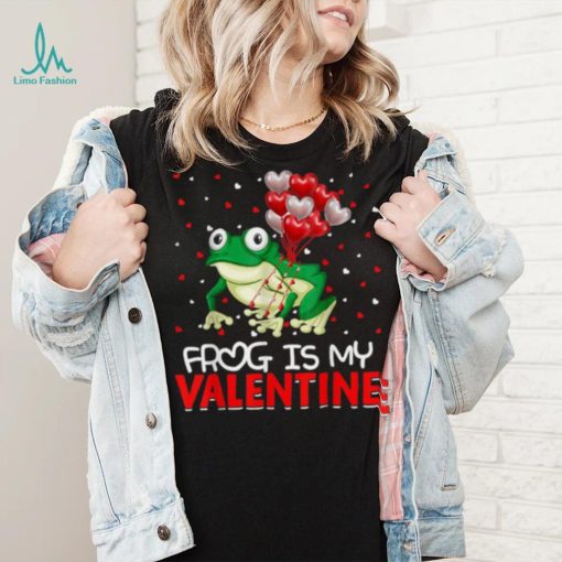 Frog Is My Valentine Hearts Love Frog Valentines Day Shirt