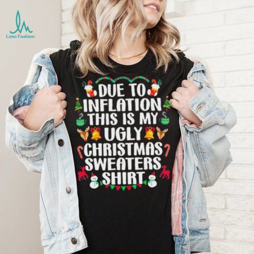 Funny Christmas Due To Inflation This Is My Ugly Toddler Long Sleeve Shirt