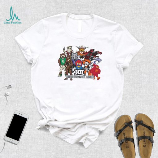 Future Big 12 Generic Mascots Champions shirt