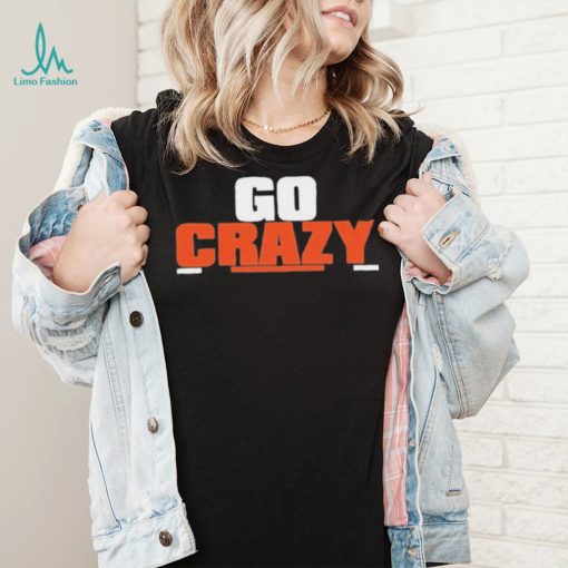 Go Crazy Auburn Tigers Shirt