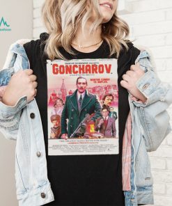 Goncharov Movie Winter comes to Naples poster shirt