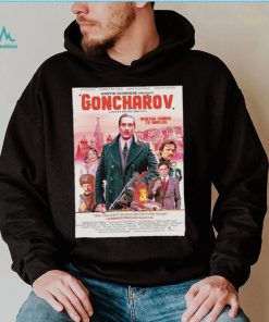 Goncharov Movie Winter comes to Naples poster shirt