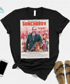 Goncharov Movie Winter comes to Naples poster shirt