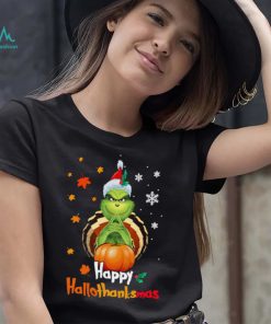 Grinch Halloween Thanksgiving Christmas Happy Hallothanksmas Shirt