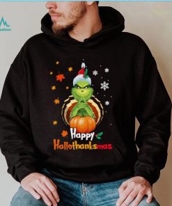 Grinch Halloween Thanksgiving Christmas Happy Hallothanksmas Shirt