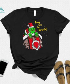 Grinch Stole Christmas Long live the Grinch shirt