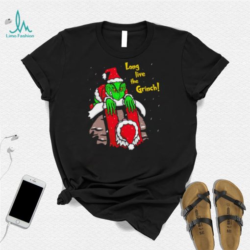 Grinch Stole Christmas Long live the Grinch shirt