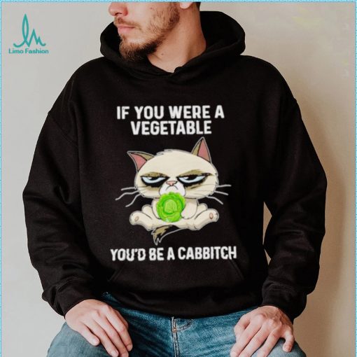 Grumpy Cat If You Were A Vegetable You’d Be A Cabbitch Shirt