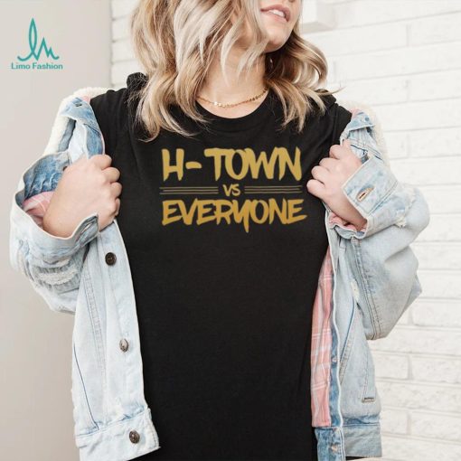 H town vs everyone 2022 T shirt