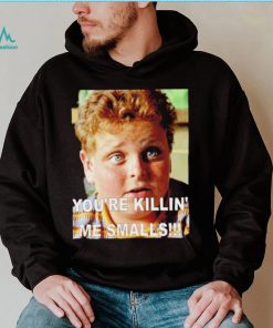 Hambino The Sandlot you’re killin’ me smalls photo shirt