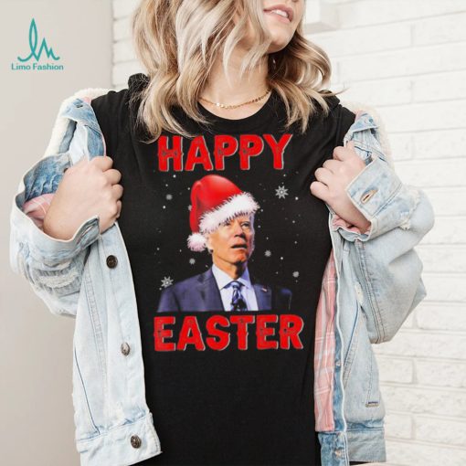 Happy Easter Xmas Merry Chrismas Anti Joe Biden Funny Shirt