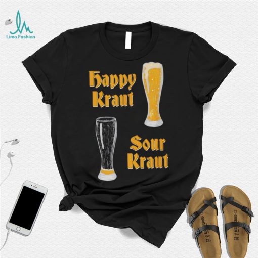 Happy kraut sour kraut oktoberfest with empty pint 2022 shirt