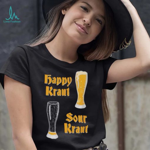 Happy kraut sour kraut oktoberfest with empty pint 2022 shirt