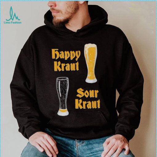 Happy kraut sour kraut oktoberfest with empty pint 2022 shirt