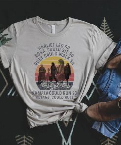 Harriet led so rose could sit so ruby could walk spo kama could run spo kanta ji coil rule vintage shirt