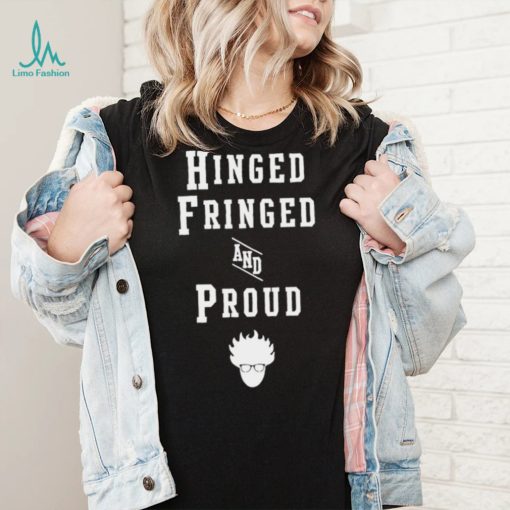 Hinged Fringed and Proud logo shirt