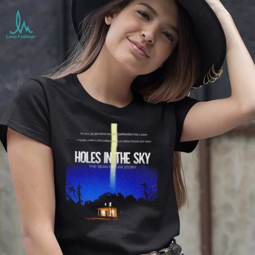 Holes in the Sky the Sean Miller story poster shirt