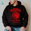 House Targaryen Fire And Blood Shirt