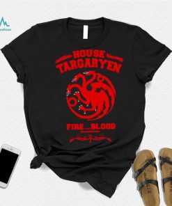 House Targaryen Fire And Blood Shirt