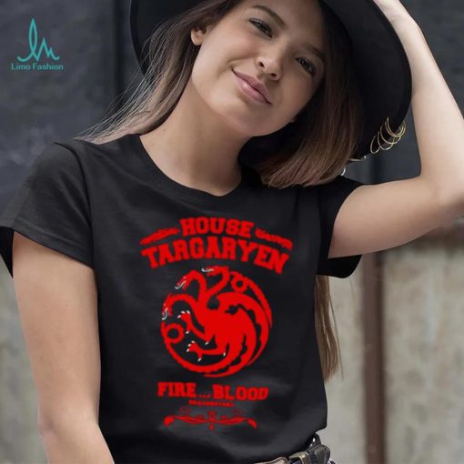 House Targaryen Fire And Blood Shirt