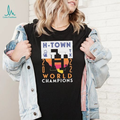 Houston Astros H Town Texas 2022 World Champs Shirt