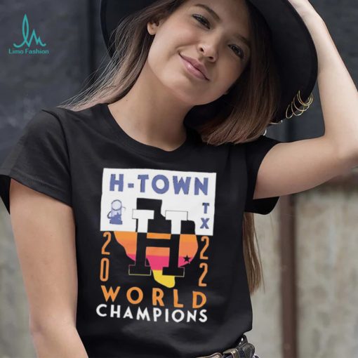 Houston Astros H Town Texas 2022 World Champs Shirt