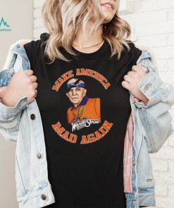 Houston Astros World Series 2023 Make America Mad Again Shirt