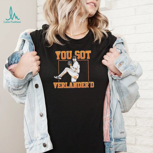 Houston Astros You Got Verlander’D 2022 World Champions Shirt