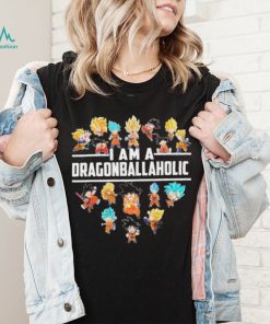 I Am A Dragonballaholic Shirt