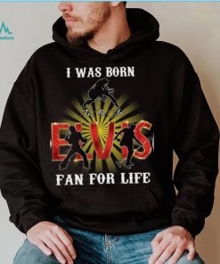 I Was Born To Be An Elvis Fan For Life T Shirt